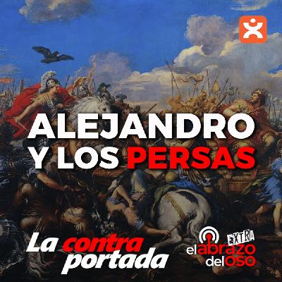 Alejandro y los Persas - La Contraportada - Episodio exclusivo para mecenas Alejandro y los Persas - La Contraportada - Episodio exclusivo para mecenas