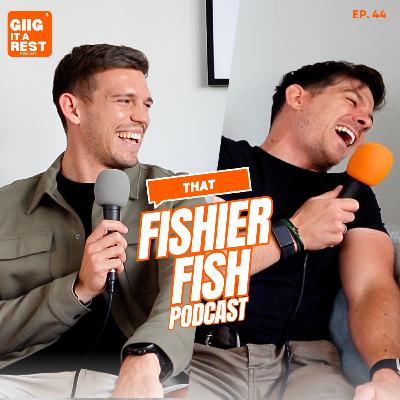 #44 - That Fishier Fish Episode