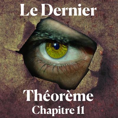 Le Dernier Théorème - Chapitre 11