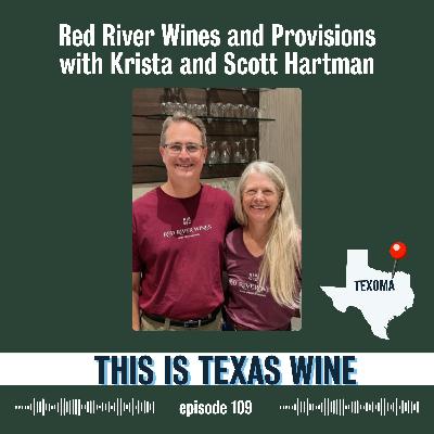 Red River Wines with Krista and Scott Hartman Red River Wines with Krista and Scott Hartman