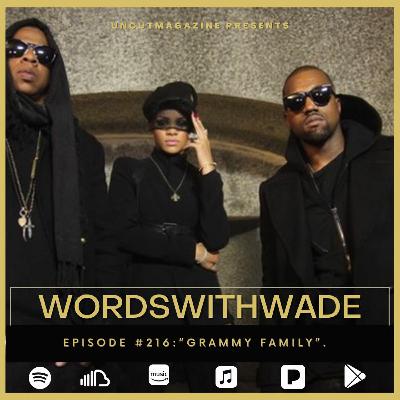 Episode 216 - "Grammy Family".