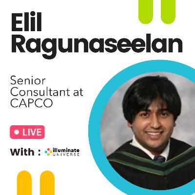 Elil Ragunaseelan: The World of Consulting (Senior Consultant at CAPCO) Elil Ragunaseelan: The World of Consulting (Senior Consultant at CAPCO)