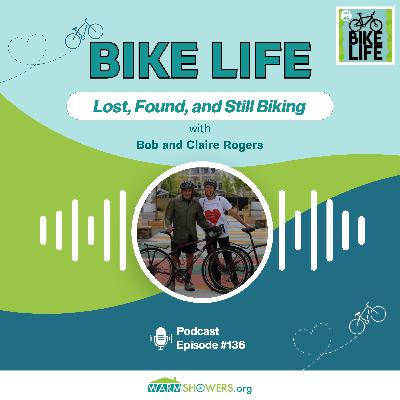 Lost, Found, and Still Biking Lost, Found, and Still Biking