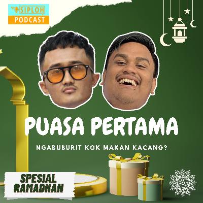 Spesial Ramadhan - Puasa Pertama!