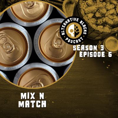 Season 3 Mix N Match