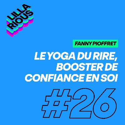 Le yoga du rire, booster de confiance en soi