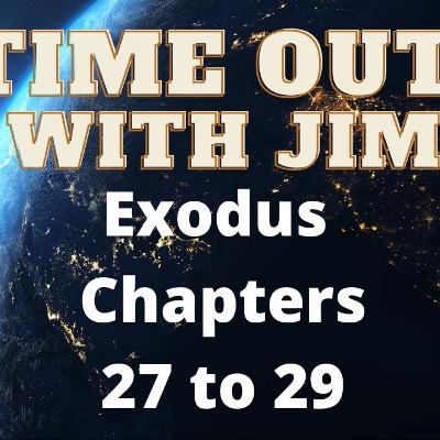 Exodus Chapter 27 to 29 Exodus Chapter 27 to 29