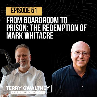 From Boardroom to Prison: The Redemption of Mark Whitacre | Episode 51 | Culture-Neer Podcast
