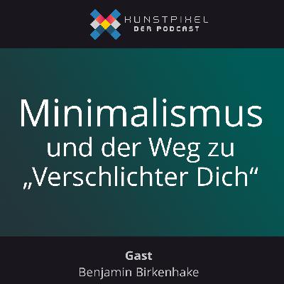 #36 Minimalismus: Wie wir mit weniger glücklicher leben. Verschlichter Dich! #36 Minimalismus: Wie wir mit weniger glücklicher leben. Verschlichter Dich!