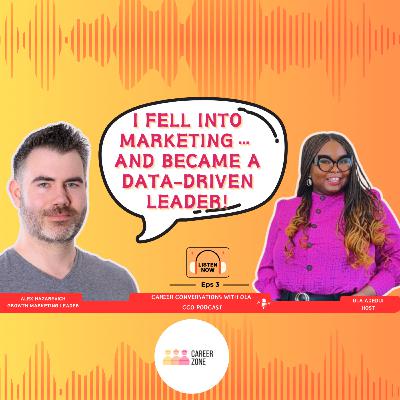 From Accidental Marketer to Data-Driven Leader: The Mindset That Transformed Alex Nazarevich’s Career | CCO Podcast Ep. 3