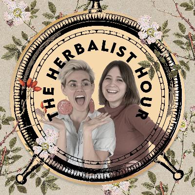 Herbalism, Imposter Syndrome & Plant Connection | Sam Roberts & Renée Camila