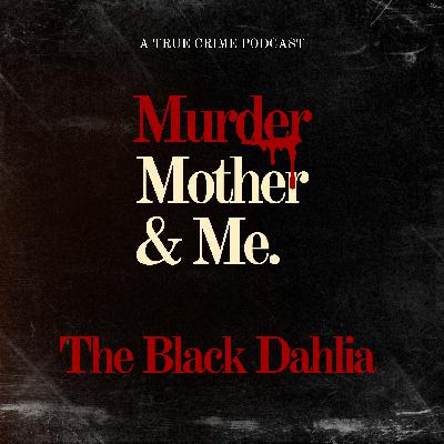 S2 E8 - The Black Dahlia