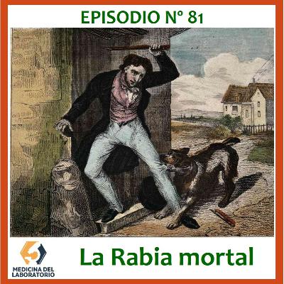 La rabia mortal La rabia mortal