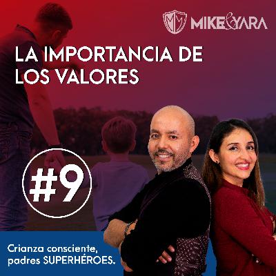 LA IMPORTANCIA DE LOS VALORES