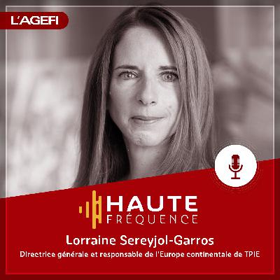 Lorraine Sereyjol-Garros : «Il faut être actrice de son parcours»