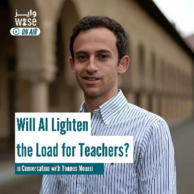 101: Will AI Lighten the Load for Teachers? - Younes Mourri