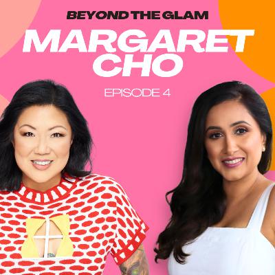 How Margaret Cho Changed the Game (All American Girl, Fire Island, All That We Love)