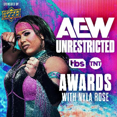 The First Annual AEW Unrestricted Awards