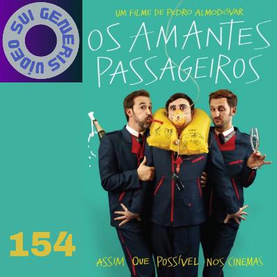 Episódio 154 - OS AMANTES PASSAGEIROS (2013) Episódio 154 - OS AMANTES PASSAGEIROS (2013)