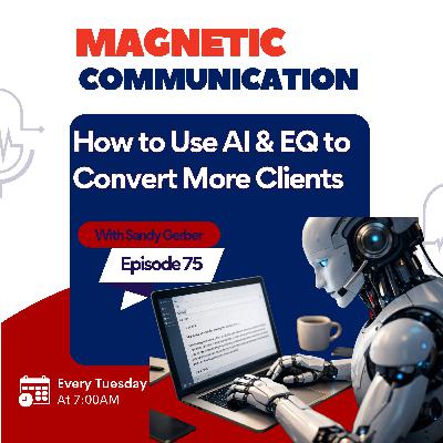 AI Communication Skills: How to Use AI Without Losing Trust, Tone, or Clients