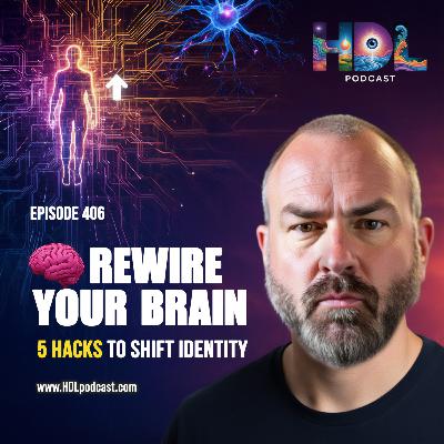 5 Brain Hacks to Shift Your Identity