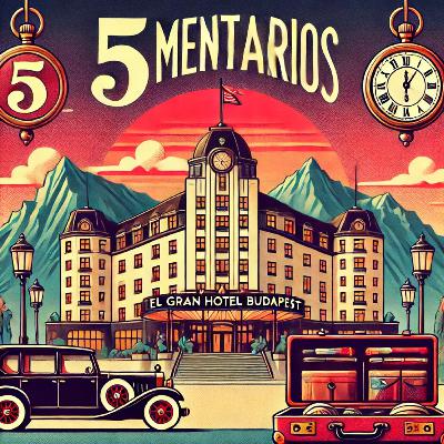 Europa: huésped y anfitrión - Gran Hotel Budapest