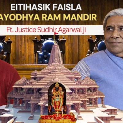 The Judge Behind Ram Mandir Verdict | Justice Sudhir Agarwal Exclusive |Untold Story of Ayodhya Case