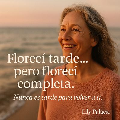 Florecer a cualquier edad, intención viernes 24 oct Florecer a cualquier edad, intención viernes 24 oct