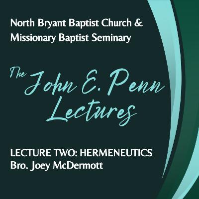 Bro. Joey McDermott: A Hermeneutics Test Case in James 5:14