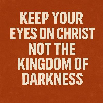☝️ Magnify Christ, Minimize the Enemy - Deep Dive @NotebookLM