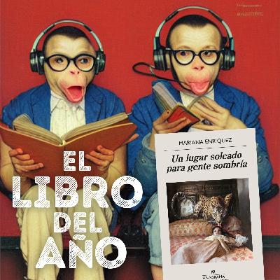 'Un lugar soleado para gente sombría', de Mariana Enríquez 'Un lugar soleado para gente sombría', de Mariana Enríquez