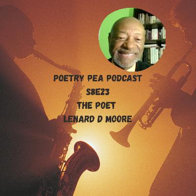 S8E23: The Poet Lenard D Moore