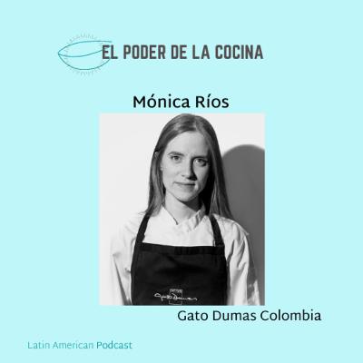 Episodio 26: Mónica Ríos, Directora de Innovación y Desarrollo de Gato Dumas Colombia.