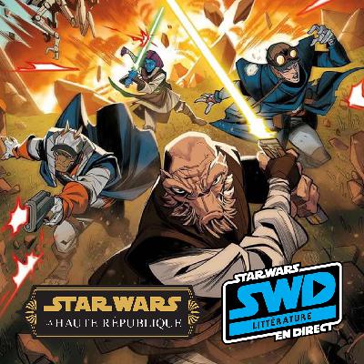 SWD Littérature - Critique comics La Haute République : Les aventures - Les échos de la peur.