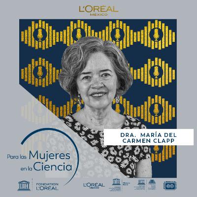 Para Las Mujeres En La Ciencia 2021 con la Dra. María del Carmen Clapp
