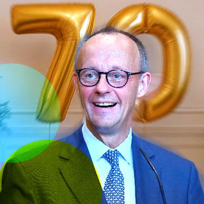 Happy Birthday, Friedrich Merz? Der Kanzler und die CDU