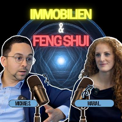 #31 Was haben uralte chinesische Energielehre und moderne Immobilien gemeinsam? #31 Was haben uralte chinesische Energielehre und moderne Immobilien gemeinsam?