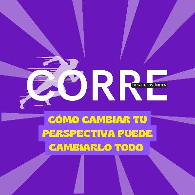 Cómo cambiar tu perspectiva puede cambiarlo todo 🚀