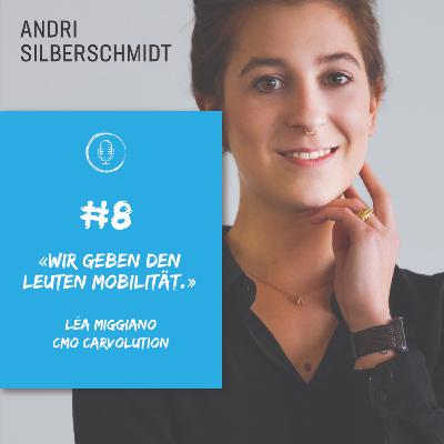 #8 Léa Miggiano – «Wir geben den Leuten Mobilität.» #8 Léa Miggiano – «Wir geben den Leuten Mobilität.»