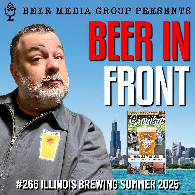 266 Illinois Brewing Summer 2025
