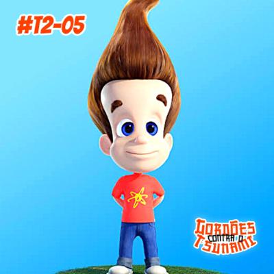 Gordão Jimmy Newtron - Gordões contra o tsunami #T205