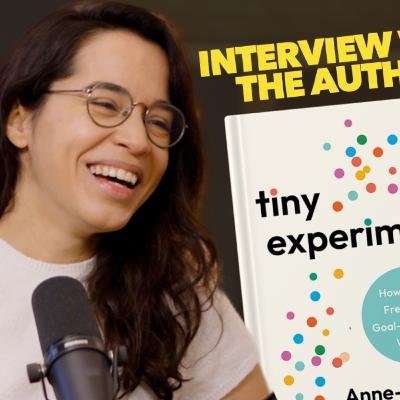 Change your life with Tiny Experiments