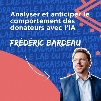 #9 Analyser et anticiper le comportement des donateurs avec l’IA
