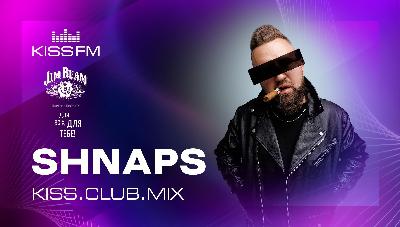 SHNAPS - KISS.CLUB.MIX (07.04.26)