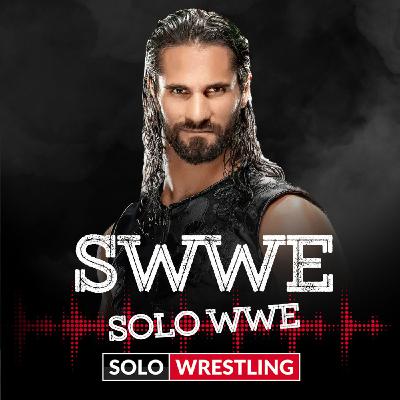 SWWE (Solo WWE) #44: Burn it down