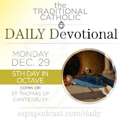 Dec 29 – 5th Day / S Thomas Becket Dec 29 – 5th Day / S Thomas Becket