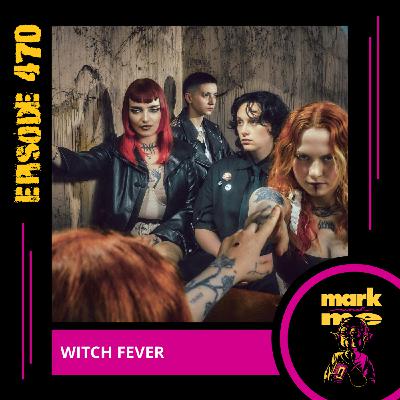 Episode 470: Amy Walpole (Witch Fever)