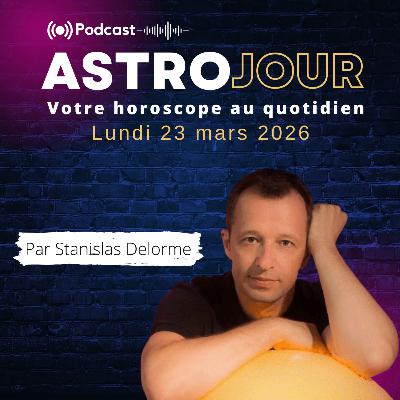 Horoscope du lundi 23 mars 2026