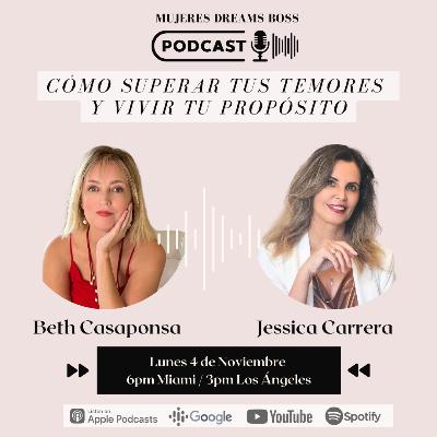 Cómo superar tus temores y vivir tu propósito