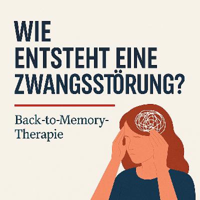 Die Entstehung von Zwangsstörungen - Wie Kontrolle zur Last wird